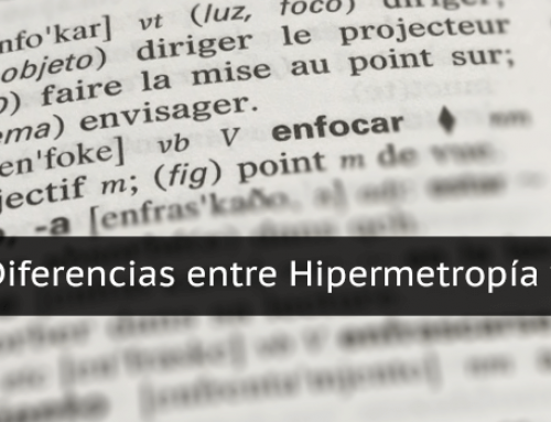 Diferencias entre hipermetropía y presbicia
